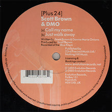 Load image into Gallery viewer, Scott Brown &amp; DMO : Call My Name / Just Walk Away (12")