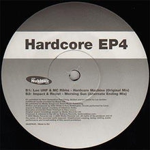 Load image into Gallery viewer, Impact &amp; Resist / Lee UHF &amp; MC Ribbz : Hardcore EP4 (12", EP)