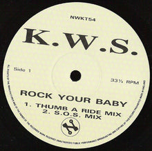 Load image into Gallery viewer, K.W.S. : Rock Your Baby (12")