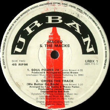 Load image into Gallery viewer, Maceo &amp; The Macks : 'Cross The Track (We Better Go Back) (12")