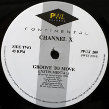 Load image into Gallery viewer, Channel X : Groove To Move (12")