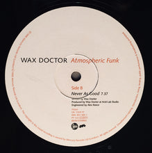 Load image into Gallery viewer, Wax Doctor : Atmospheric Funk (12", Single)