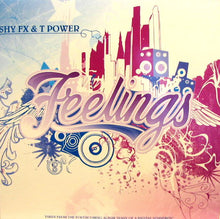 Load image into Gallery viewer, Shy FX &amp; T Power : Feelings (12")