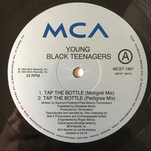 Load image into Gallery viewer, Young Black Teenagers : Tap The Bottle (12")