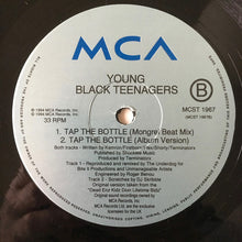 Load image into Gallery viewer, Young Black Teenagers : Tap The Bottle (12")