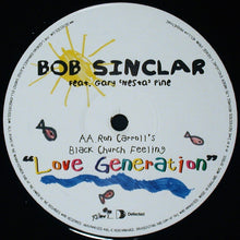 Load image into Gallery viewer, Bob Sinclar Feat. Gary "Nesta" Pine : Love Generation (12")