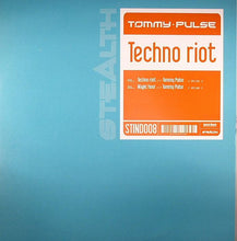 Load image into Gallery viewer, Tommy Pulse : Techno Riot (12")