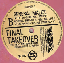 Load image into Gallery viewer, General Malice : The Final Takeover LP (Plate 1 Of 3) (12", Pin)