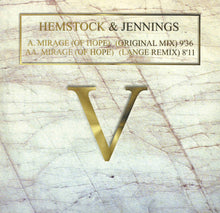Load image into Gallery viewer, Hemstock &amp; Jennings : Mirage (Of Hope) (12")