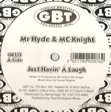 Load image into Gallery viewer, Mr. Hyde (2) &amp; MC Knight : Just Havin' A Laugh (12")