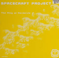 Spacecraft Project : The King Of Hardstyle (12")