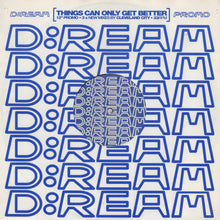 Load image into Gallery viewer, D:Ream : Things Can Only Get Better (12", Promo)