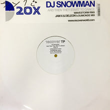 Load image into Gallery viewer, DJ Snowman : And Then They Start To Dance (12", Promo)