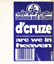 Load image into Gallery viewer, D'Cruze : Are We In / Heaven (12")