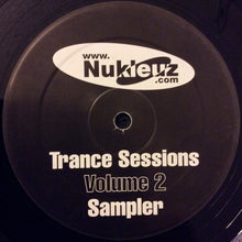 Load image into Gallery viewer, Stu Allan / Carl Nicholson &amp; Nick Rowland : Trance Sessions Volume 2: Digitally Encoded, Sampler (12")