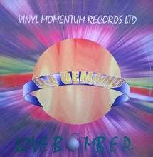 Load image into Gallery viewer, DJ Demand : Love Bomb EP. (12", EP)