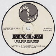 Sappo* / B.Jam* : Ding Dong Bass / Dark 'N' Dirty (Remixes) (12