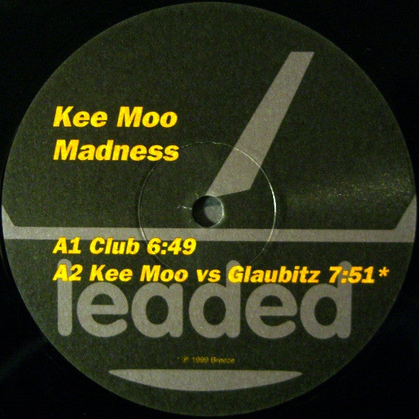 Kee Mo - Madness - Leaded,Leaded,Leaded - leaded Promo #003, 8573-80708-0, 8573-38078-0 - 12" - Vinyl -  Very Good Plus (VG+)