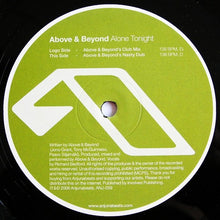 Load image into Gallery viewer, Above &amp; Beyond : Alone Tonight (12")