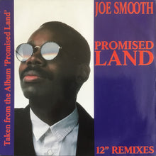 Load image into Gallery viewer, Joe Smooth : Promised Land (12", RS )