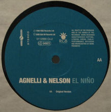 Load image into Gallery viewer, Agnelli &amp; Nelson : El Niño (12", RE)