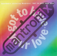 Load image into Gallery viewer, Mantronix Featuring Wondress Hutchinson : Got To Have Your Love (12", Single)