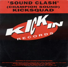 Load image into Gallery viewer, Kicksquad : Sound Clash (Champion Sound) (12")
