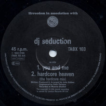 Load image into Gallery viewer, DJ Seduction : Hardcore Heaven / You And Me (12")