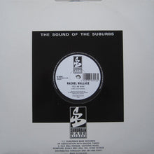 Load image into Gallery viewer, Rachel Wallace : Tell Me Why (Remixes) (12")