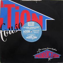Load image into Gallery viewer, Acen : Close Your Eyes ('XXX' Mix) / Close Your Eyes (Vitamin 'E' Mix) (12")