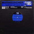 Warmduscher Feat. Lamont Humphrey - Hardcore Will Never Die - Tracid Traxxx - TTX2030 - 12" - Vinyl -  Very Good (VG)