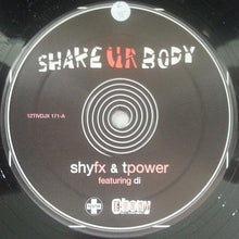 Load image into Gallery viewer, Shy FX &amp; T Power Featuring Di : Shake Ur Body (12", Promo)