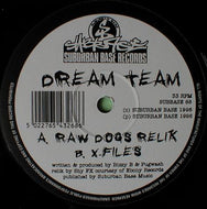 The Dream Team : Raw Dogs (Relik) / X-Files (12