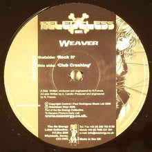 Load image into Gallery viewer, DJ Weaver : Rock It / Club Crashing (12")