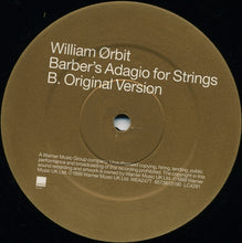 Load image into Gallery viewer, William Orbit : Barber's Adagio For Strings (12")