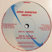 Load image into Gallery viewer, Jose Amnesia : Hentai (12",33 ⅓ RPM)