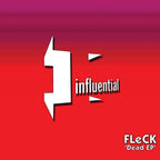 FLeCK - Dead EP - INFL40 Front