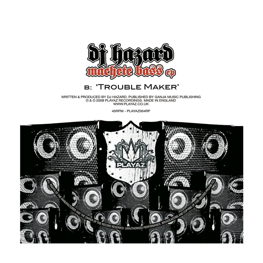 DJ Hazard - Machete Bass EP - PLAYAZ004RP B Side