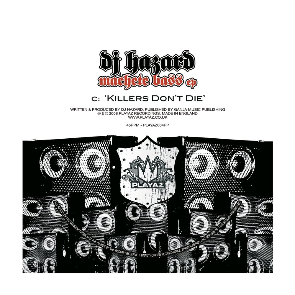 DJ Hazard - Machete Bass EP - PLAYAZ004RP C Side