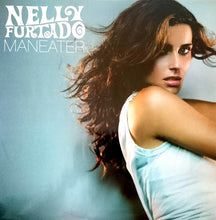 Load image into Gallery viewer, Nelly Furtado : Maneater (12", Single)