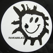 Load image into Gallery viewer, Raveadelica : The Rave Ep (12", EP)