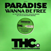 Load image into Gallery viewer, Paradise (3) : Wanna Be Free (12")