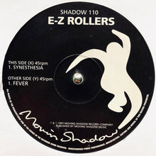 Load image into Gallery viewer, E-Z Rollers : Synesthesia / Fever (12")