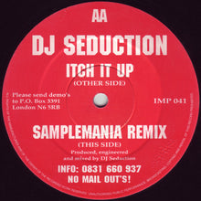 Load image into Gallery viewer, DJ Seduction : Itch It Up / Samplemania (Remix) (12")