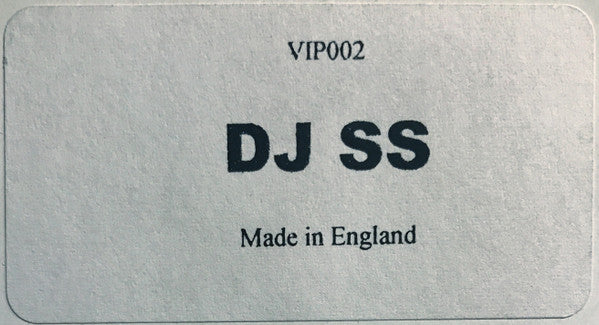 DJ SS - Remixes - VIP - VIP002