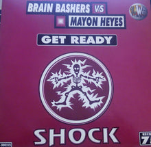 Load image into Gallery viewer, Brain Bashers Vs. Mayon Heyes : Get Ready (12")