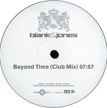 Load image into Gallery viewer, Blank &amp; Jones : Beyond Time (Club Mix) (12", S/Sided)
