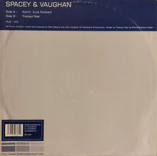 Load image into Gallery viewer, Spacey* &amp; Vaughan* : Earth / Tranquil Sea (12")