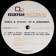 Force & Styles / Sy & Unknown : Pacific Sun (Sy & Unknown Remix) / Product Of The Devil 2006 (12
