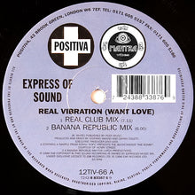 Load image into Gallery viewer, Express Of Sound : Real Vibration (Want Love) (12",33 ⅓ RPM)
